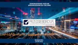 Zgromadzenie Ogólne Sprawozdawczo-Celowe Federacji Przedsiębiorcy.pl