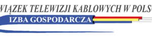 Związek Telewizji Kablowych w Polsce Izba Gospodarcza dołącza do naszej organizacji.
