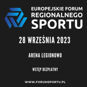 Federacja Przedsiebiorcy.pl partnerem Europejskiego Forum Regionalnego Sportu