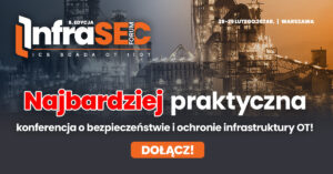 Zapraszamy do udziału z InfraSEC Forum 2024 – jesteśmy partnerem tego przedsięwzięcia.