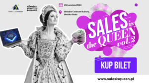 25 kwietnia w Bielsku Białej odbędzie się druga edycja Sales is the Queen