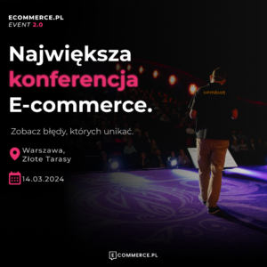 Zostaliśmy partnerem Ecommece.pl Event 2.0