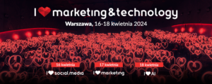 Zostaliśmy partnerem konferencji I ❤ Marketing&Technology