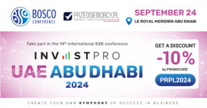 Patronat nad InvestPro UAE Abu Dhabi 2024 Annual B2B Conference