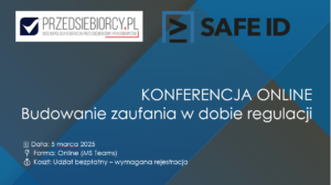 Federacja Przedsiębiorcy.pl zaprasza na bezpłatną konferencję SafeID!